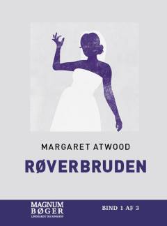 Røverbruden. Bind 1 (Stor skrift)