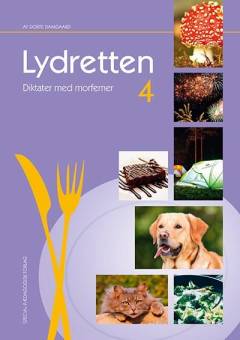 Lydretten. Bind 4 : Diktater med morfemer