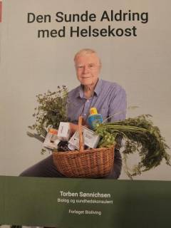 Den sunde aldring med helsekost