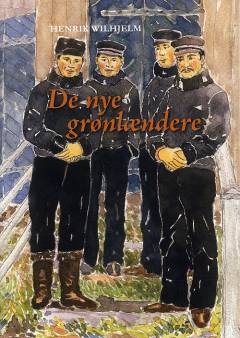 De nye grønlændere : Grønlands seminarier i det 19. århundrede