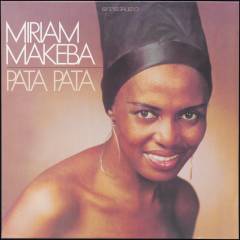 Pata pata : the hit sound of Miriam Makeba