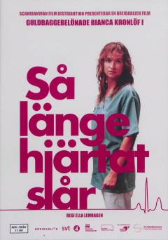 Så länge hjärtat slår