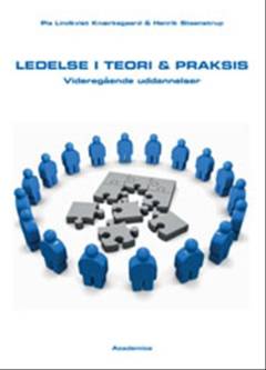 Ledelse i teori og praksis : videregående uddannelser