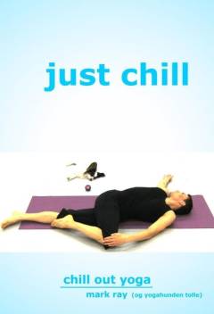 Just chill