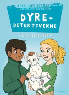Dyredetektiverne - den hvide løve