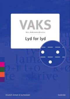 VAKS : vælg afkodningsstrategi. Bog 1 : Lyd for lyd