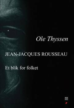 Jean-Jacques Rousseau : et blik for folket