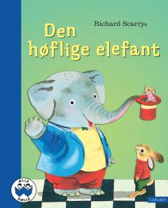 Richard Scarrys Den høflige elefant