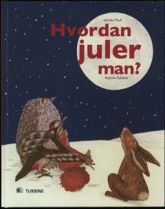Hvordan juler man?