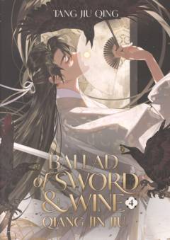 Ballad of sword & wine. Vol 4