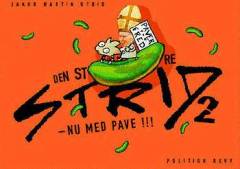 Den store Strid. Bind 2