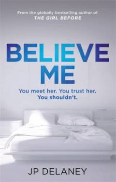 Believe me