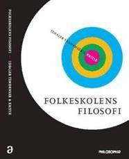 Folkeskolens filosofi : idealer, tendenser & kritik