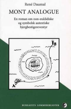 Mont Analogue : en roman om non-euklidiske og symbolsk autentiske bjergbestigereventyr