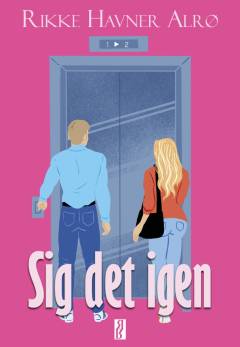 Sig det igen