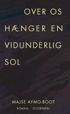 Over os hænger en vidunderlig sol