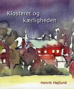 Klosteret og kærligheden