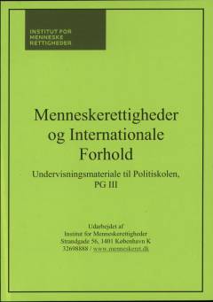 Menneskerettigheder og internationale forhold : undervisningsmateriale til Politiskolen, PG III