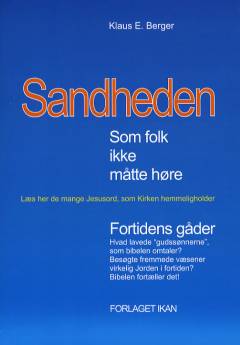 Sandheden som folk ikke måtte høre : læs her de mange Jesusord, som Kirken hemmeligholder