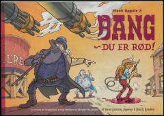 Bang - du er rød!