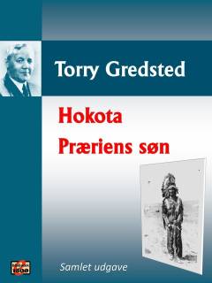 Hokota: Præriens søn