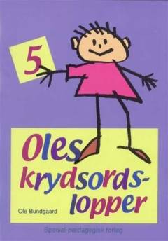 Oles krydsordslopper. Bind 5