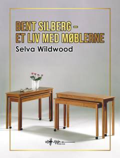 Bent Silberg - et liv med møblerne