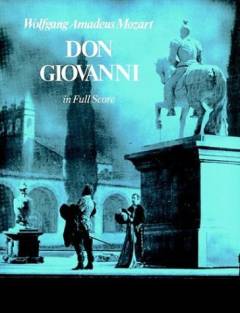 Il dissoluto punito ossia Il don Giovanni : dramma giocoso in zwei Akten : KV 527