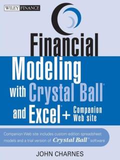 Financial modeling with Crystal Ball and Excel