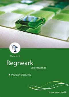 Videregående regneark : Microsoft Excel 2010
