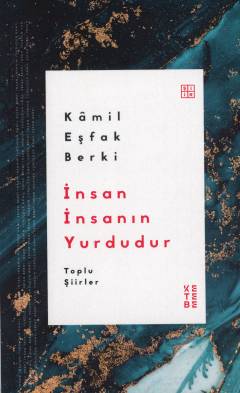 İnsan insanın yurdudur : toplu şiirler