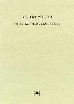 Fritz Kochers skolestile