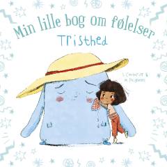 Min lille bog om følelser - tristhed