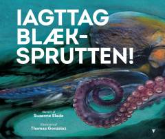 Iagttag blæksprutten!