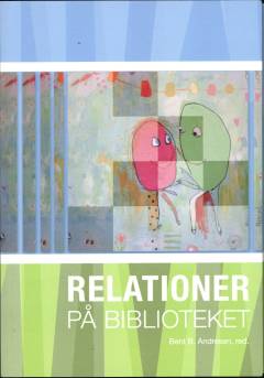 Relationer på biblioteket