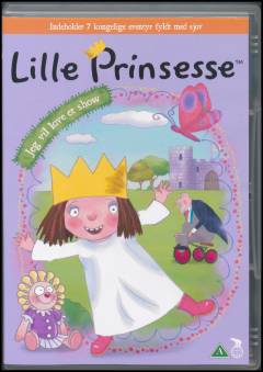 Lille prinsesse - jeg vil lave et show