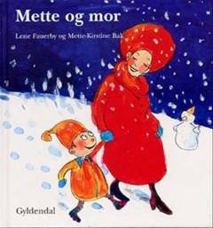 Mette og mor