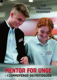 Mentor for unge - i lommepenge- og fritidsjob
