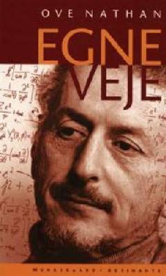 Egne veje : erindringer