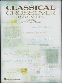 Classical crossover for singers : 36 songs for \voice and piano\