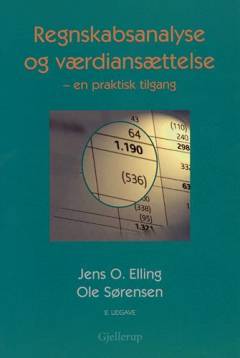 Regnskabsanalyse og værdiansættelse : en praktisk tilgang
