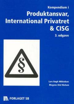 Kompendium i produktansvar, international privatret & CISG