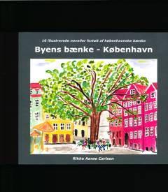 Byens bænke - København : 16 illustrerede noveller