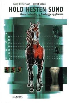 Hold hesten sund : om at behandle og forebygge sygdomme