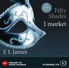 Fifty shades. 2 : I mørket