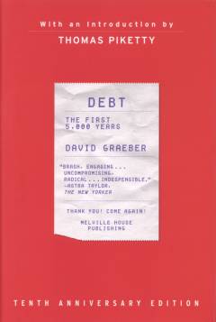 Debt : the first 5,000 years