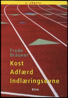 Kost, adfærd, indlæringsevne