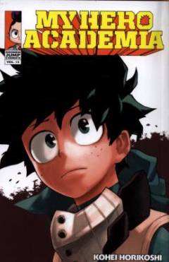 My hero academia. Vol. 15 : Fighting fate