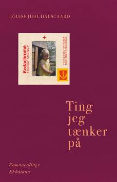 Ting jeg tænker på : romancollage