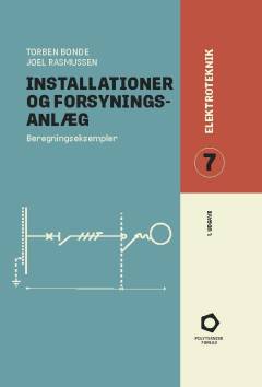 Installationer og forsyningsanlæg : beregningseksempler
